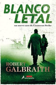 BLANCO LETAL | ROBERT GALBRAITH
