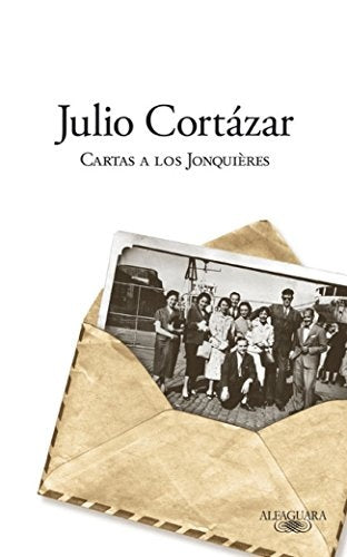 CARTAS A LOS JONQUIERES Rebaja 120 Bs | JULIO CORTAZAR