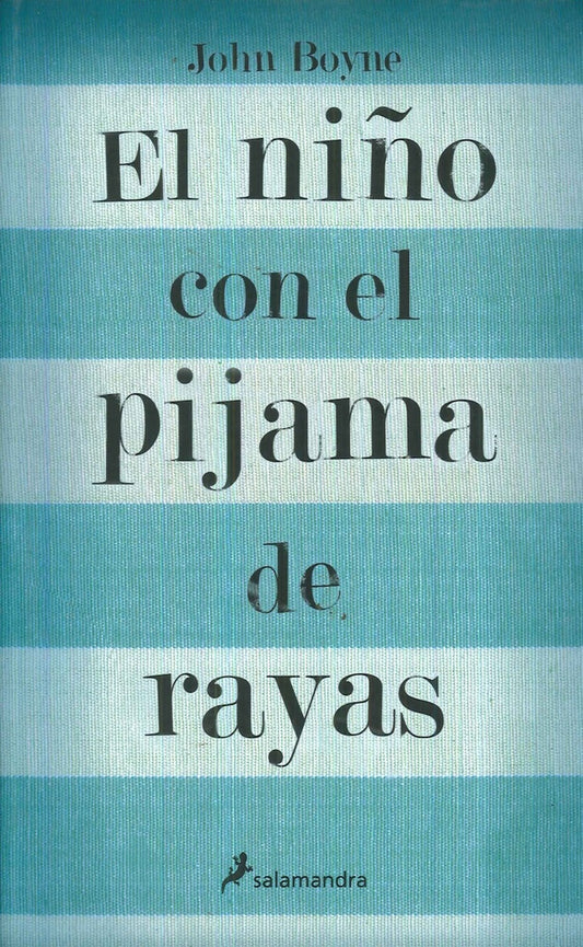 NIÑO CON EL PIJAMA DE RAYAS | JOHN BOYNE