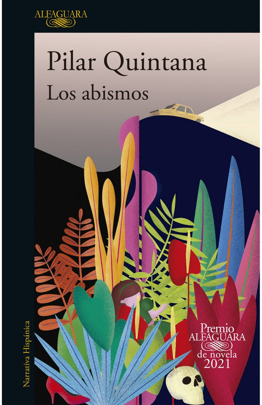ABISMOS, LOS (PREMIO ALFAGUARA 2021) | PILAR QUINTANA