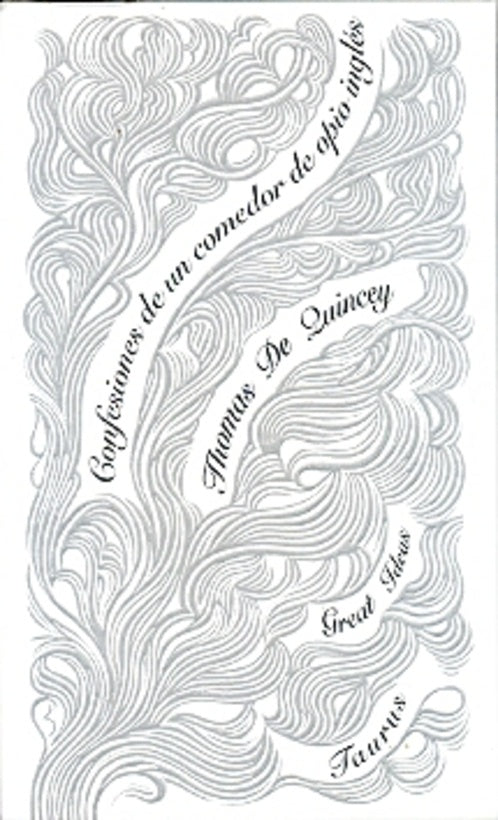 CONFESIONES DE UN COMEDOR DE OPIO INGLES Rebaja 56 Bs. | THOMAS DE QUINCEY