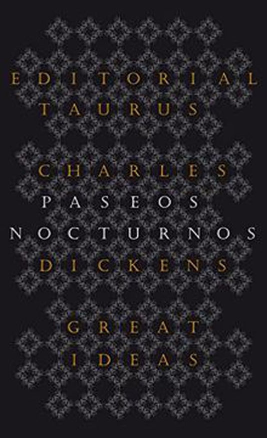 PASEOS NOCTURNOS | CHARLES DICKENS
