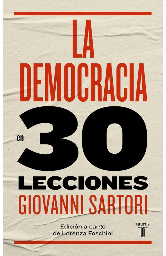 DEMOCRACIA EN 30 LECCIONES, LA | GIOVANNI SARTORI