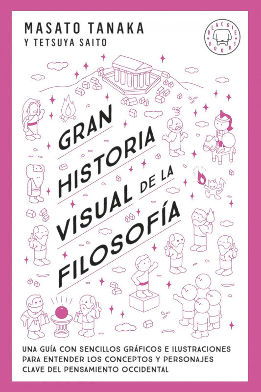 GRAN HISTORIA VISUAL DE LA FILOSOFIA | MASATO TANAKA