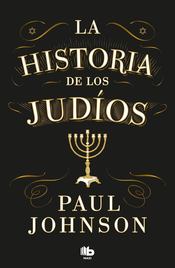 HISTORIA DE LOS JUDIOS, LA | PAUL JOHNSON