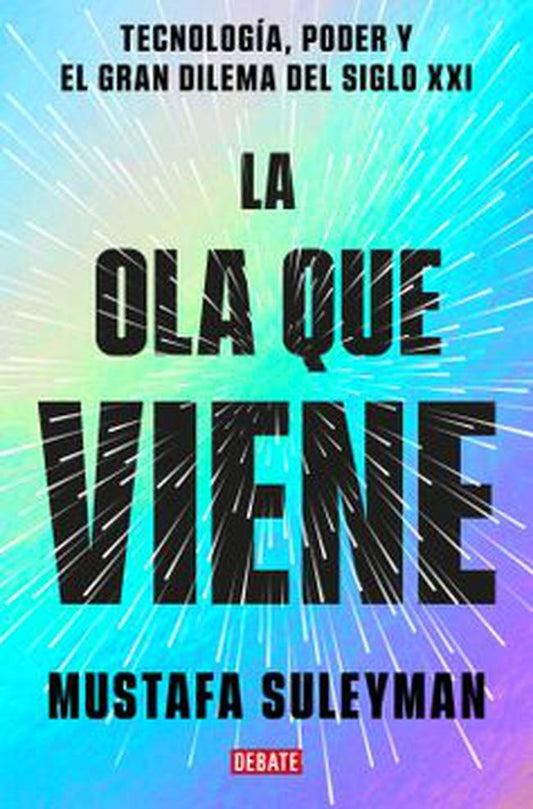 OLA QUE VIENE, LA | MUSTAFA SULEYMAN