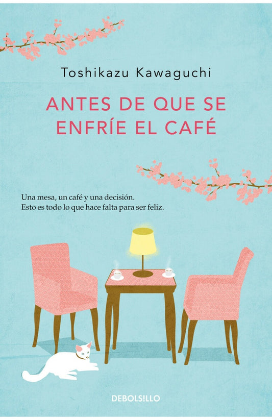 ANTES DE QUE SE ENFRIE EL CAFE (PEQUEÑO) | TOSHIKAZU KAWAGUCHI