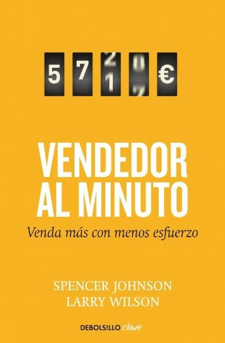 VENDEDOR AL MINUTO, EL | SPENCER/WILSON  LARRY JOHNSON
