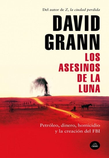 ASESINOS DE LA LUNA, LOS | DAVID GRANN
