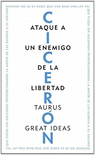 ATAQUE A UN ENEMIGO DE LA LIBERTAD | CICERON
