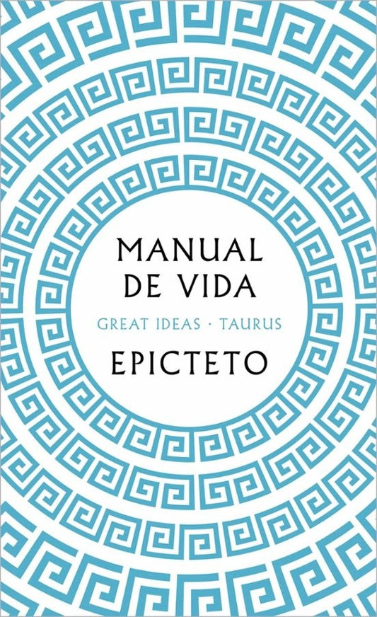 MANUAL DE VIDA | EPICTETO