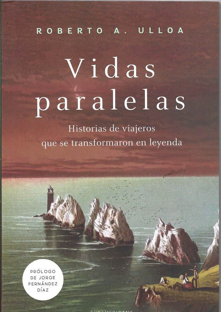 VIDAS PARALELAS | ROBERTO A. ULLOA