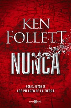 NUNCA | KEN FOLLETT
