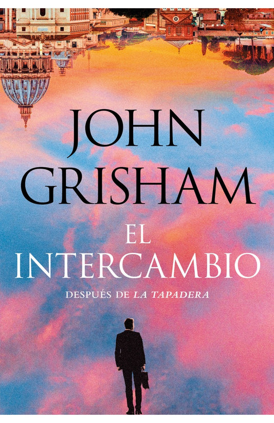 INTERCAMBIO, EL | JOHN GRISHAM