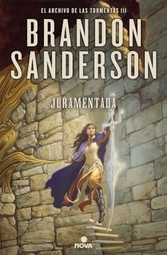 JURAMENTADA. EL ARCHIVO DE LAS TORMENTAS III. Tapa Dura  | BRANDON SANDERSON