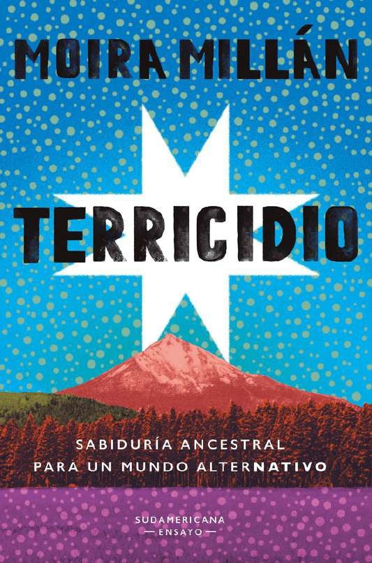 TERRICIDIO | MOIRA MILLAN