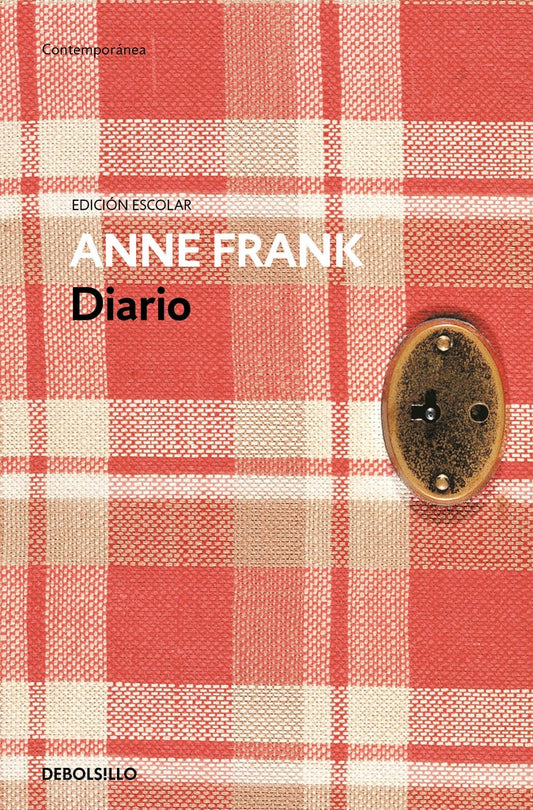 DIARIO DE ANNE FRANK (ED ESCOLAR) | ANNE FRANK