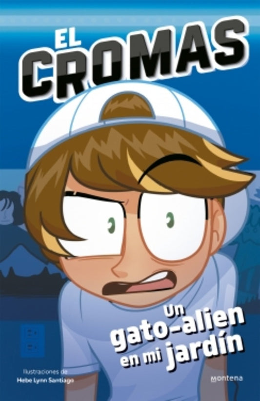 CROMAS, EL. UN GATO-ALIEN EN MI JARDIN