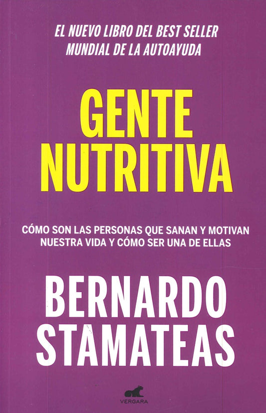 GENTE NUTRITIVA | BERNARDO STAMATEAS