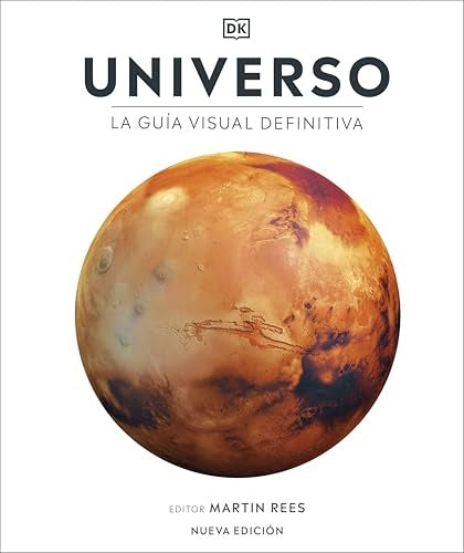 UNIVERSO. La gua visual definitiva