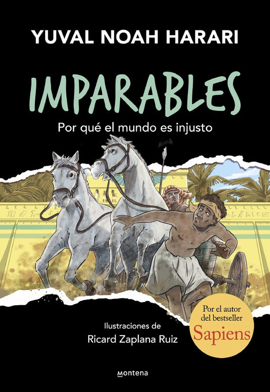 IMPARABLES 2. POR QUE EL MUNDO ES INJUSTO TAPA DURA | YUVAL NOAH HARARI