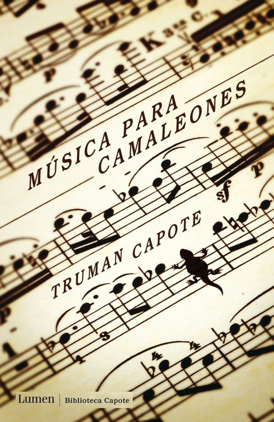 MUSICA PARA CAMALEONES | TRUMAN CAPOTE