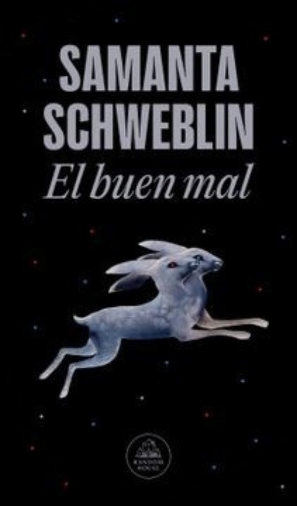 BUEN MAL, EL | SAMANTA SCHWEBLIN