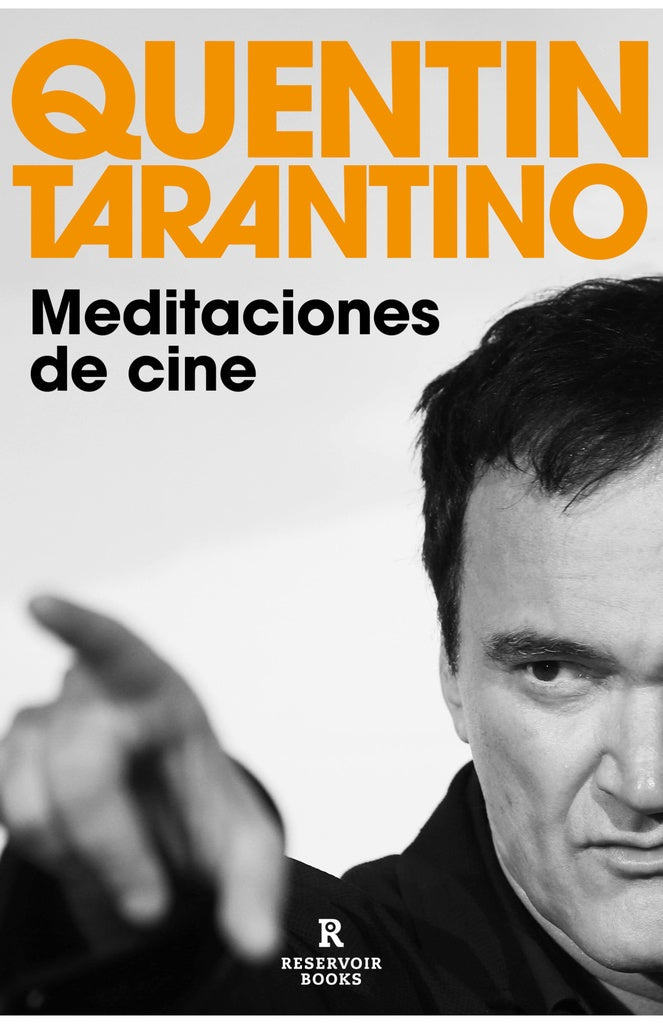 MEDITACIONES DE CINE | QUENTIN TARANTINO