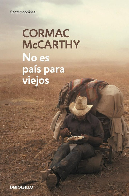 NO ES PAIS PARA VIEJOS | CORMAC MCCARTHY