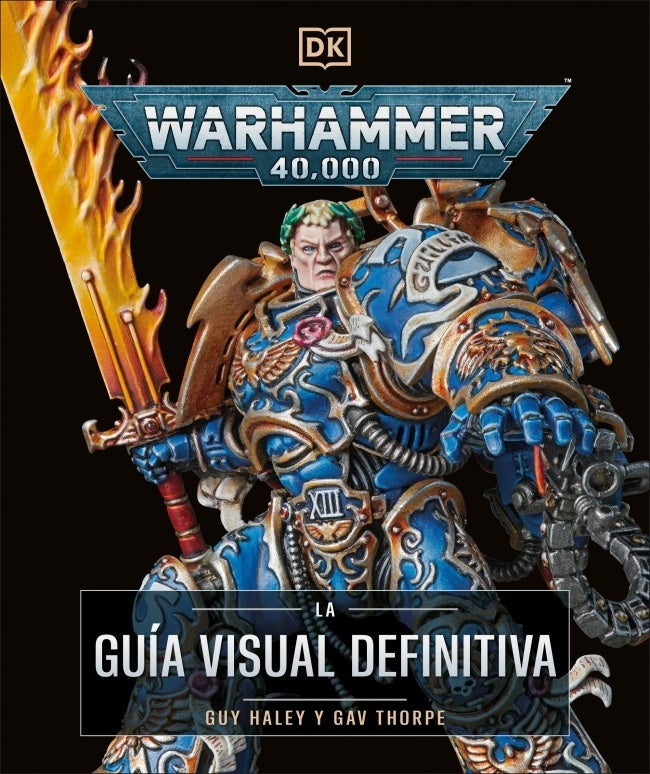 WARHAMMER 40.000. LA GUIA VISUAL DEFINITIVA | VV.AA