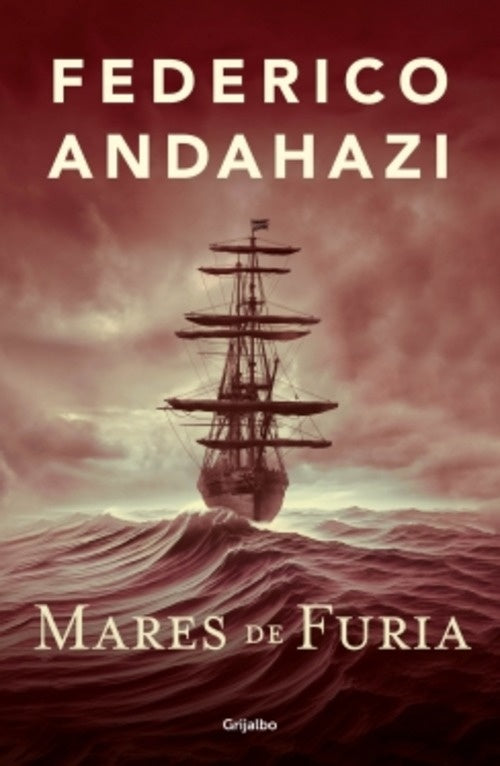 MARES DE FURIA | FEDERICO ANDAHAZI
