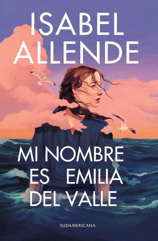 MI NOMBRE ES EMILIA DEL VALLE | ISABEL ALLENDE