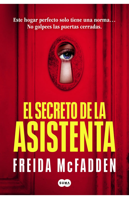 SECRETO DE LA ASISTENTA, EL | FREIDA MCFADDEN