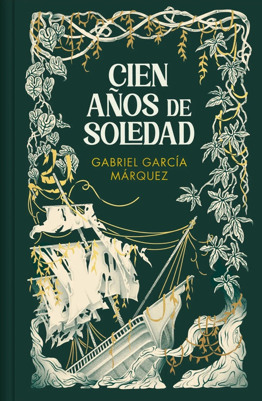 CIEN AÑOS DE SOLEDAD (Tapa Dura) | GABRIEL GARCÍA MÁRQUEZ