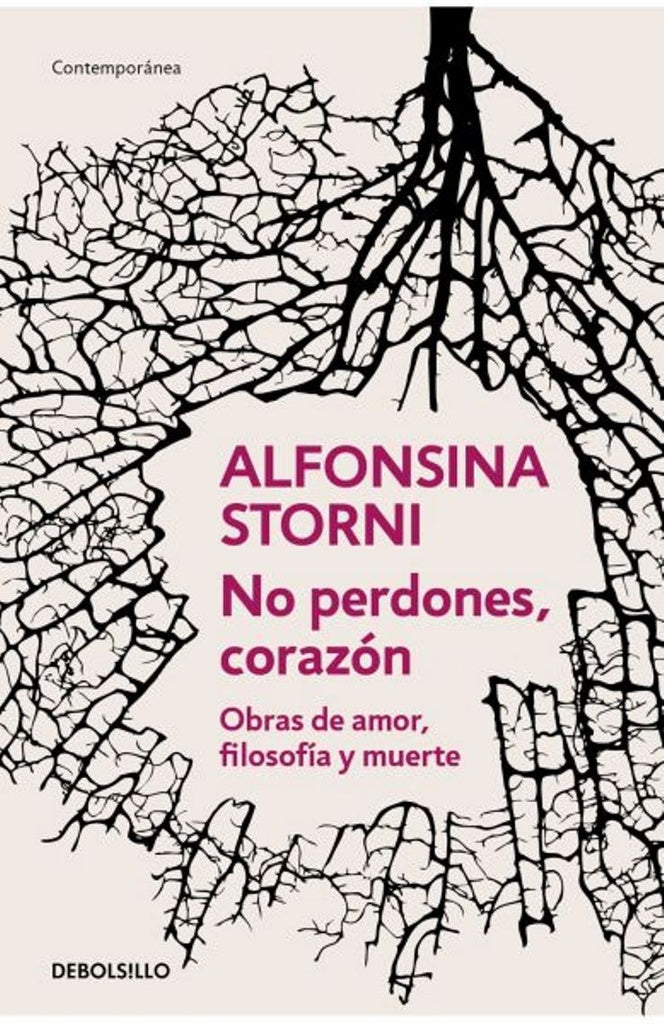 NO PERDONES, CORAZON | ALFONSINA STORNI