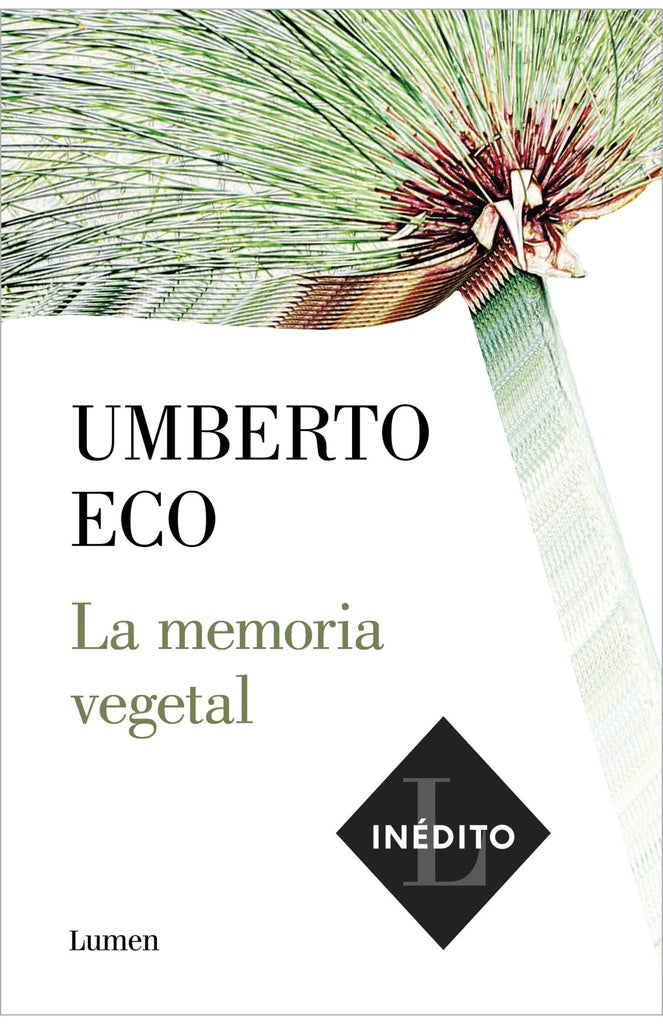 MEMORIA VEGETAL, LA | UMBERTO ECO