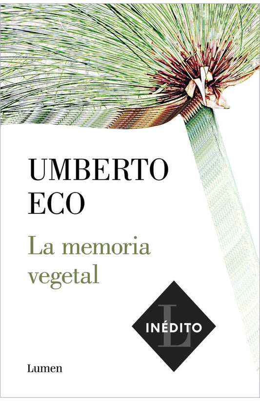 MEMORIA VEGETAL, LA | UMBERTO ECO