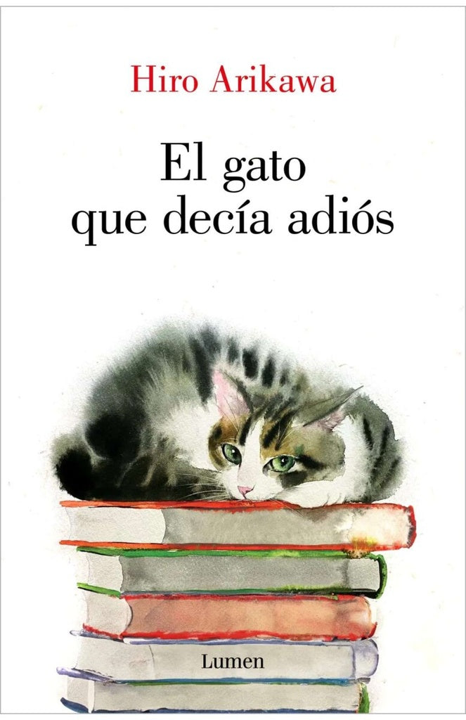 GATO QUE DECIA ADIOS, EL | HIRO ARIKAWA