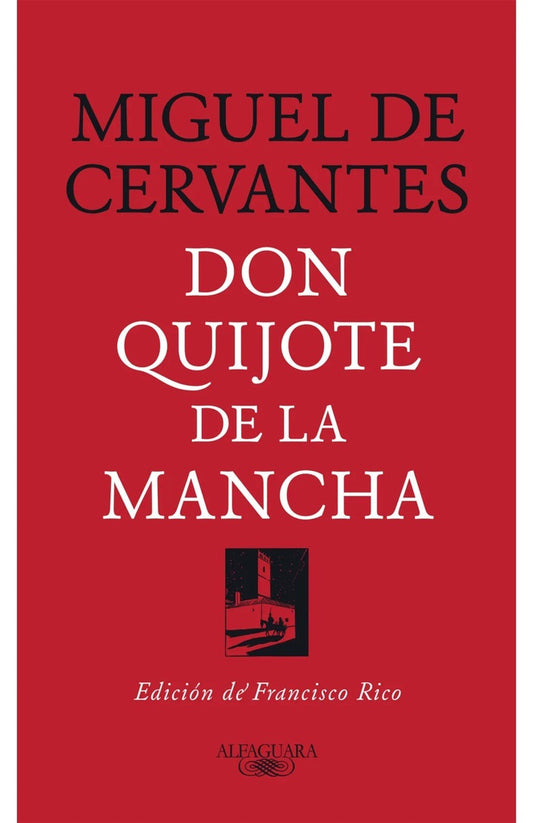DON QUIJOTE DE LA MANCHA | MIGUEL DE CERVANTES