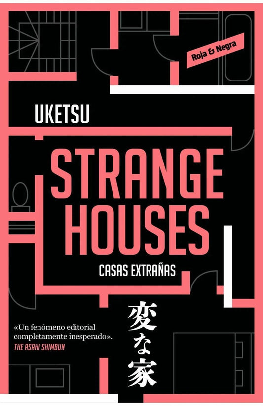 STRANGE HOUSES. CASA EXTRAÑAS | UKETSU