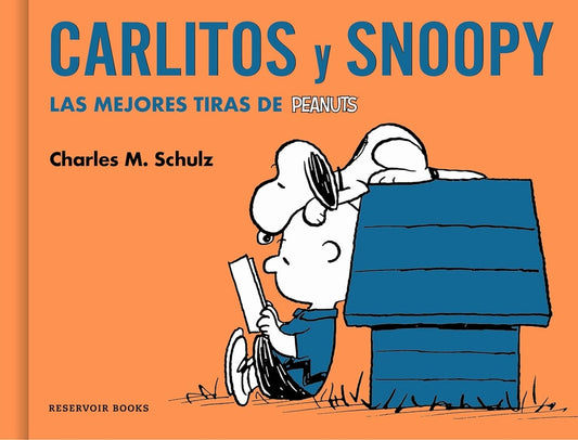 CARLITOS Y SNOOPY. Las mejores tiras de Peanuts | CHARLES M. SCHULZ