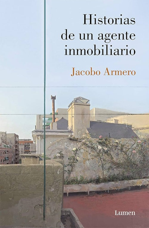 HISTORIAS DE UN AGENTE INMOBILIARIO . REBAJA Bs. 120 | JACOBO ARMERO