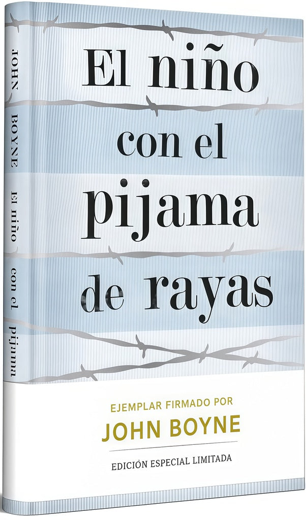 NIÑO CON EL PIJAMA DE RAYAS. EDICION LIMITADA. TAPA DURA | JOHN BOYNE