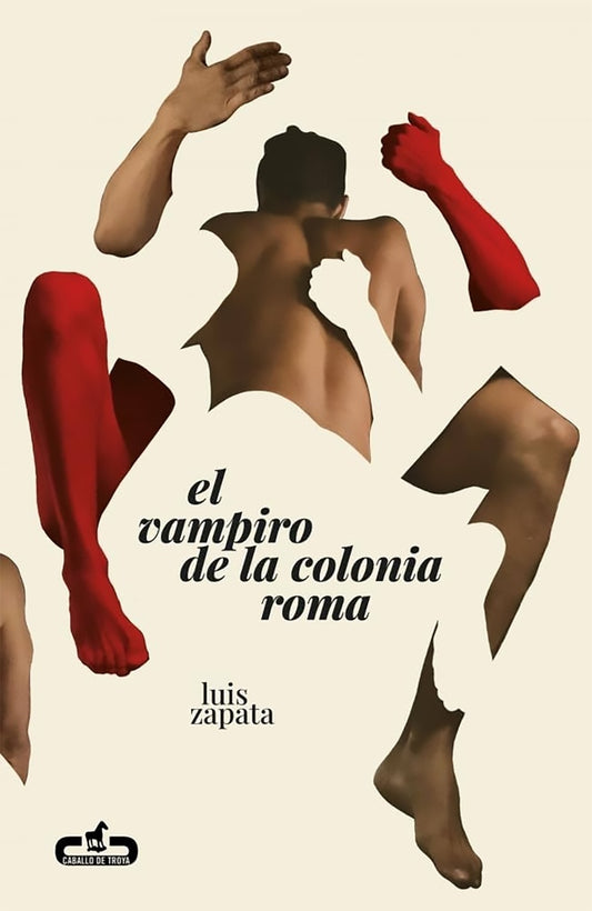 VAMPIRO DE LA COLONIA ROMA, EL | LUIS ZAPATA