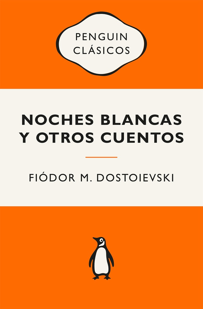 NOCHES BLANCAS Y OTROS CUENTOS. Tapa Blanda | FIODOR M. DOSTOIEVSKI