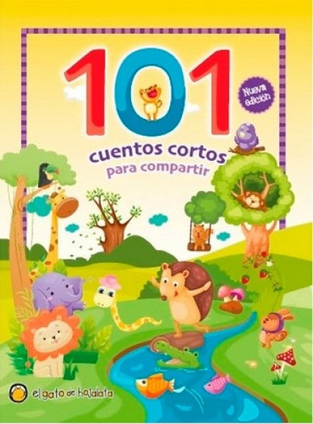 101 CUENTOS - CORTOS PARA COMPARTIR