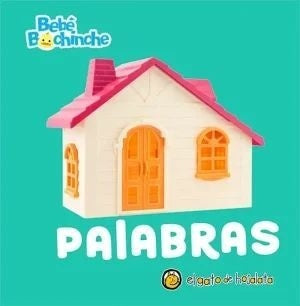 BEBE BOCHINCHE - PALABRAS