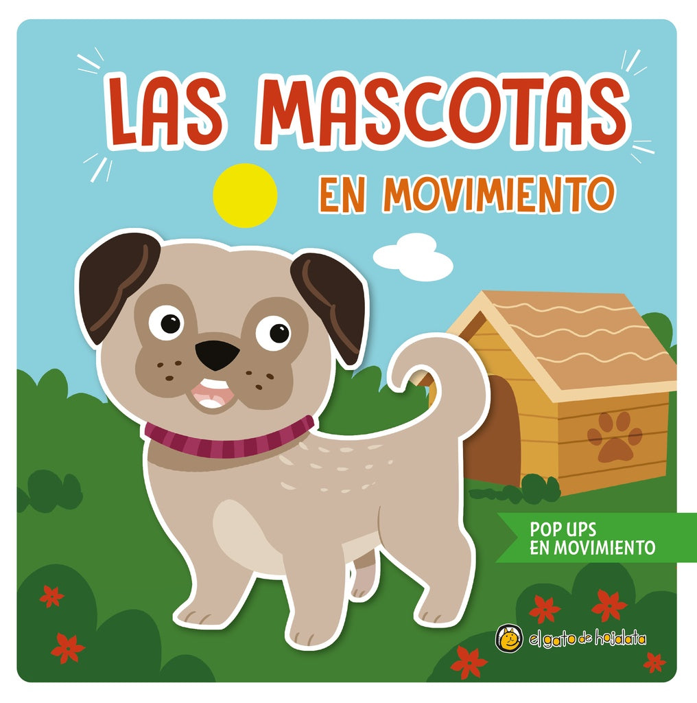 POP UPS EN MOVIMIENTO - MASCOTAS EN MOVIMIENTO