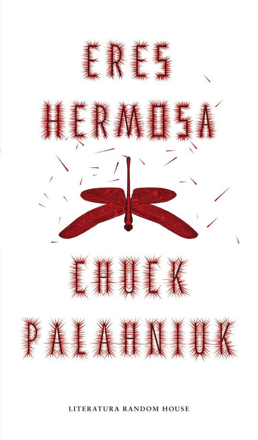 ERES HERMOSA Rebaja 70 Bs | CHUCK PALAHNIUK