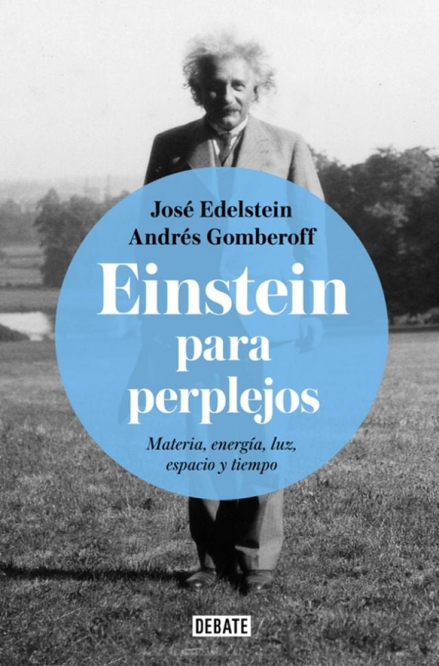 EINSTEIN PARA PERPLEJOS | JOSE EDELSTEIN
